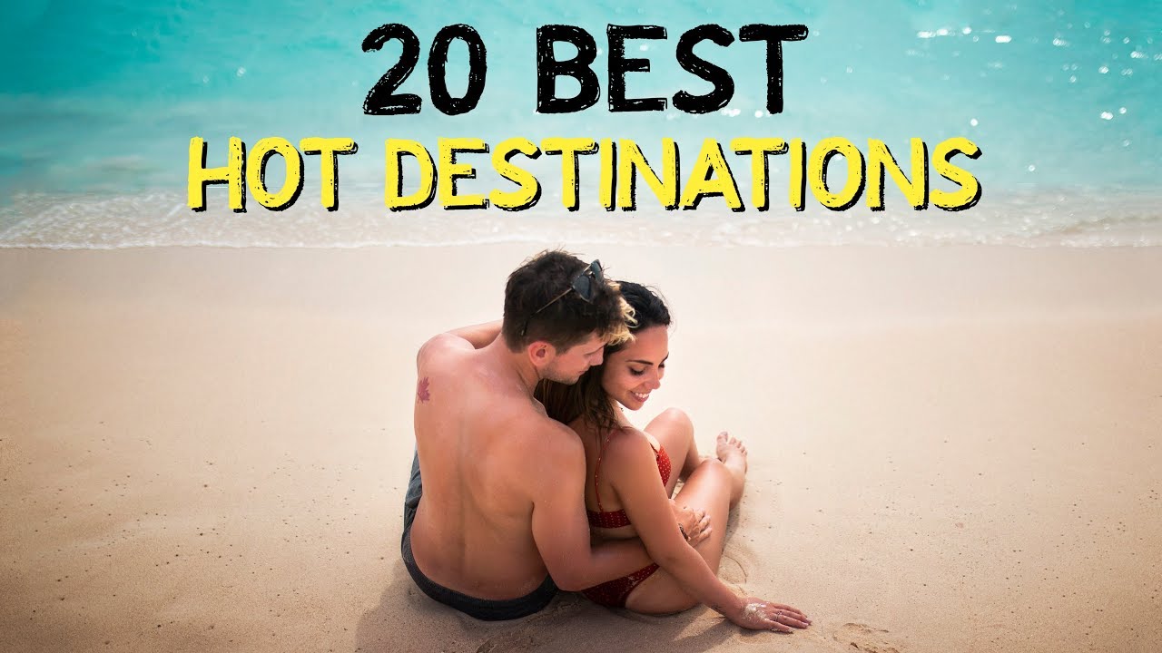 Top 20 HOT Destinations - Where to Travel in 2019
