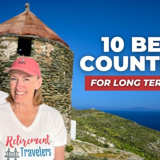 10 Best Countries to Visit for Long Term Stays or Slow Travel